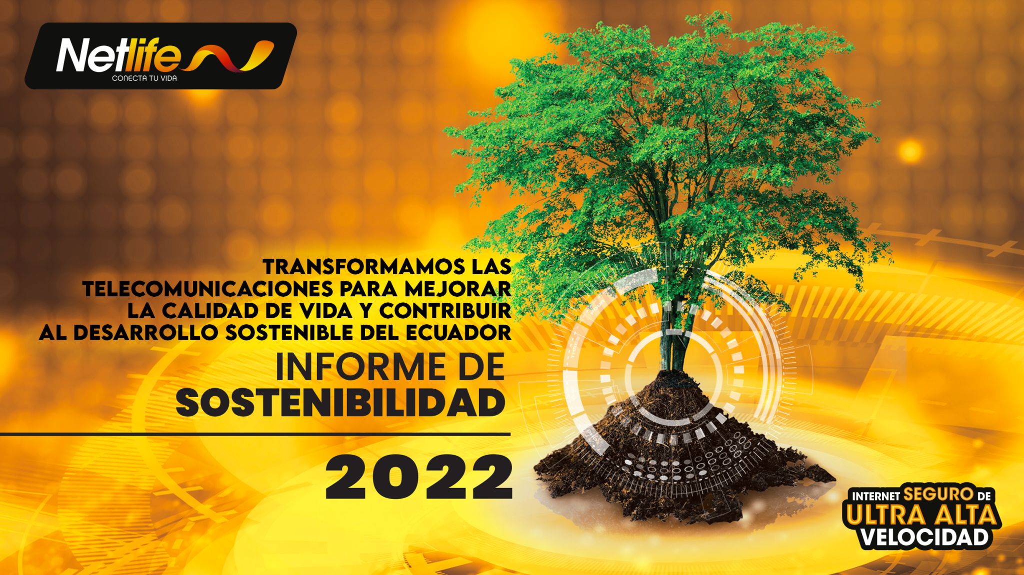 Lee más sobre el artículo Netlife presenta su Informe de Sostenibilidad 2022
