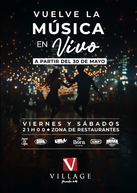 Lee más sobre el artículo REGRESO DE LA LA TEMPORADA MÚSICA EN VIVO EN LA ZONA DE RESTAURANTES DE VILLAGE