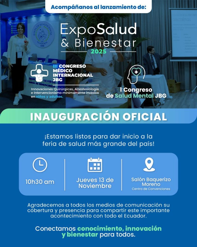 Guayaquil será la capital de la salud con el III Congreso Nacional e Internacional denominado “Innovaciones quirúrgicas, anestesiología e intervencionismo mínimamente invasivo en niños y adultos” y ExpoSalud & Bienestar 2025