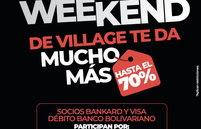 BLACKWEEKEND EN VILLAGE